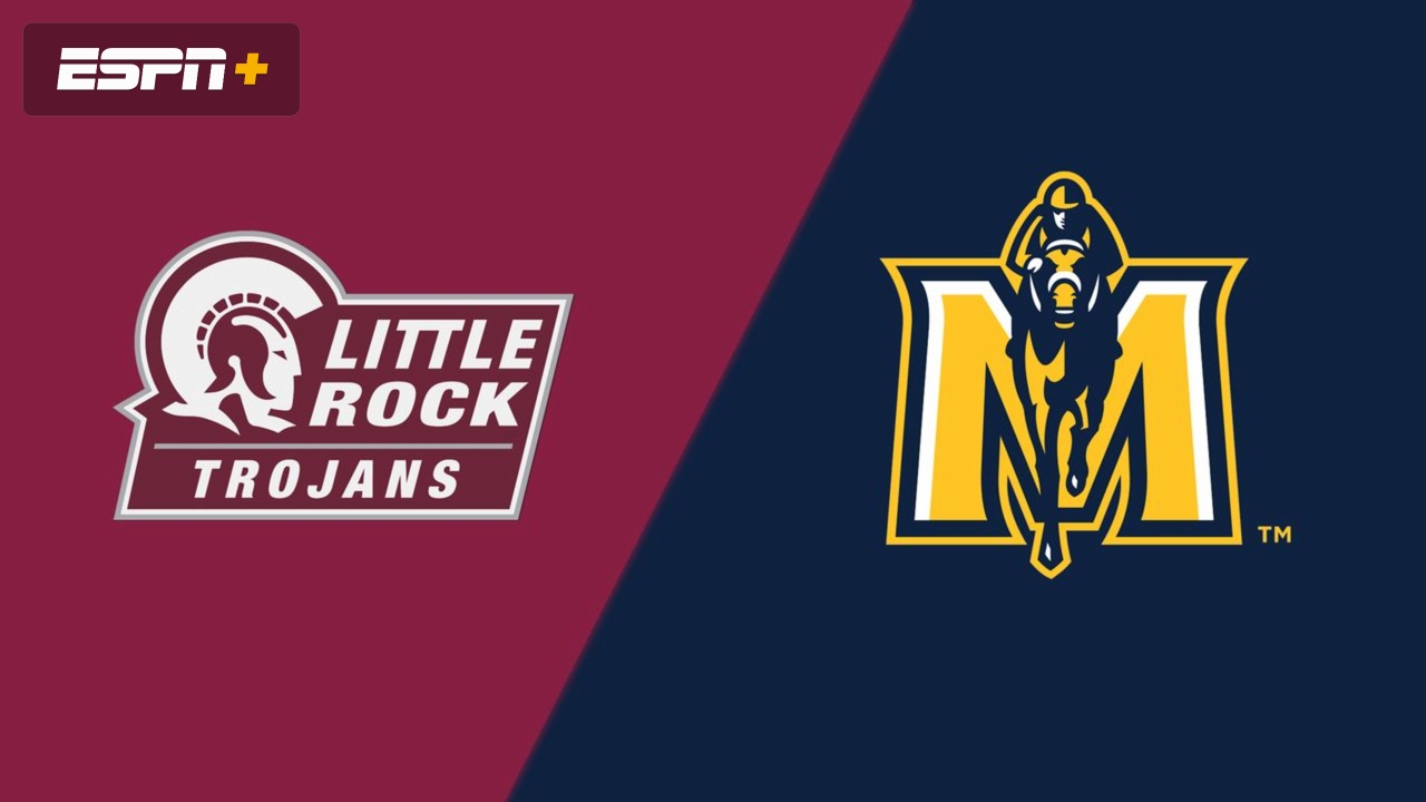 Little Rock vs. Murray State