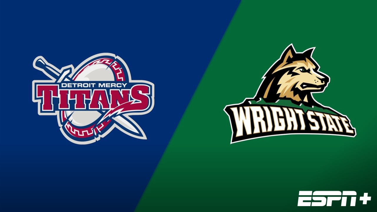 Detroit Mercy vs. Wright State