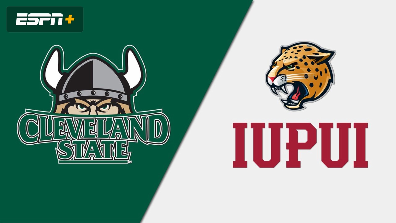 Cleveland State vs. IUPUI
