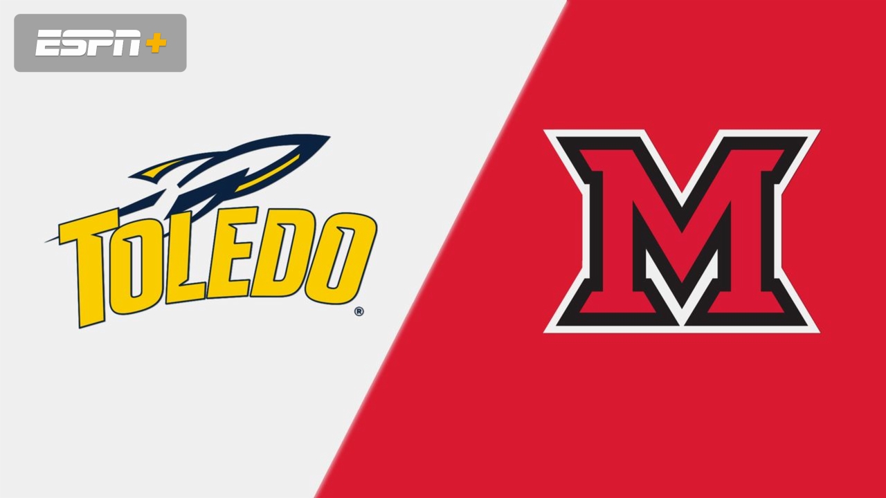 Toledo vs. Miami (OH)