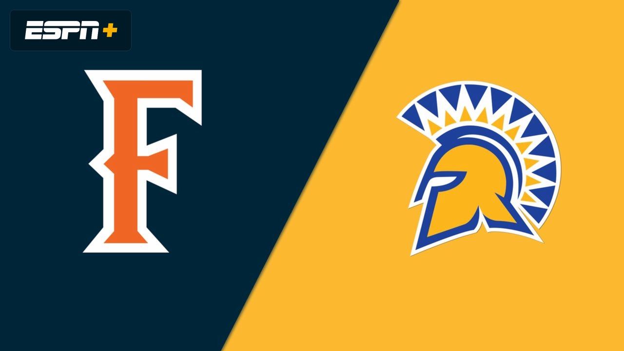 CSU Fullerton vs. San Jose State