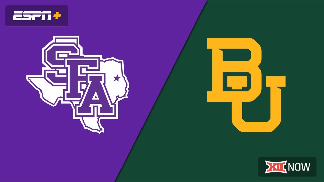 Stephen F. Austin vs. #18 Baylor