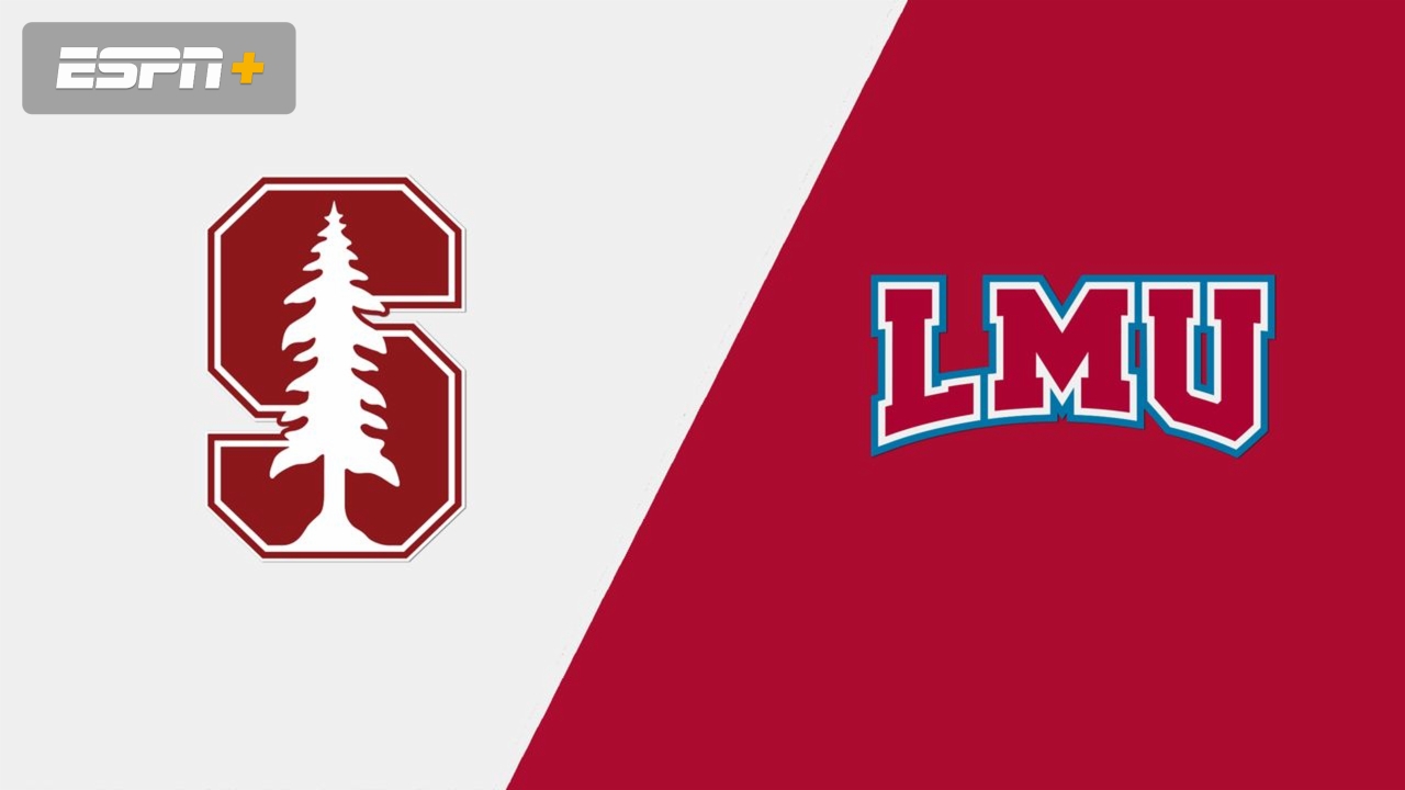 Stanford vs. Loyola Marymount