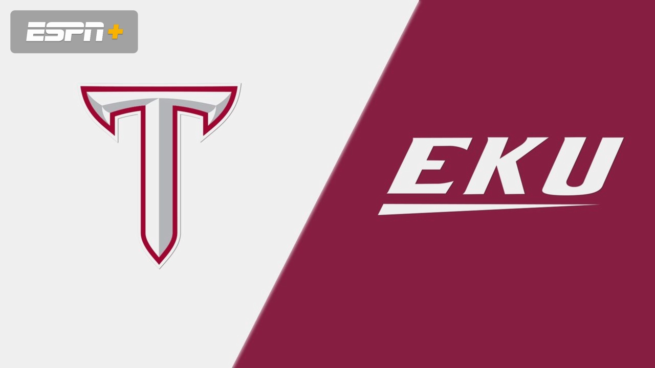 Troy vs. Eastern Kentucky