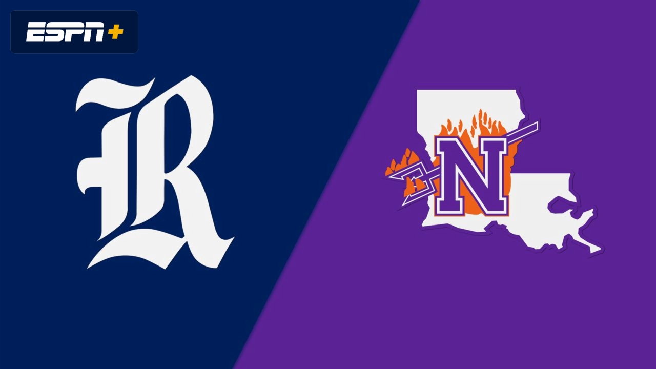 Rice vs. Northwestern State