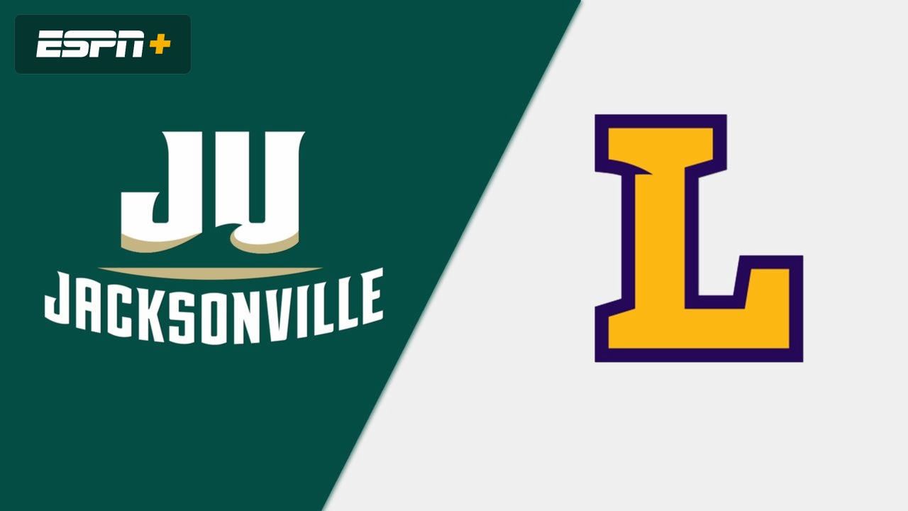 Jacksonville vs. Lipscomb
