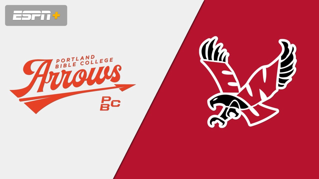 Portland Bible College vs. Eastern Washington