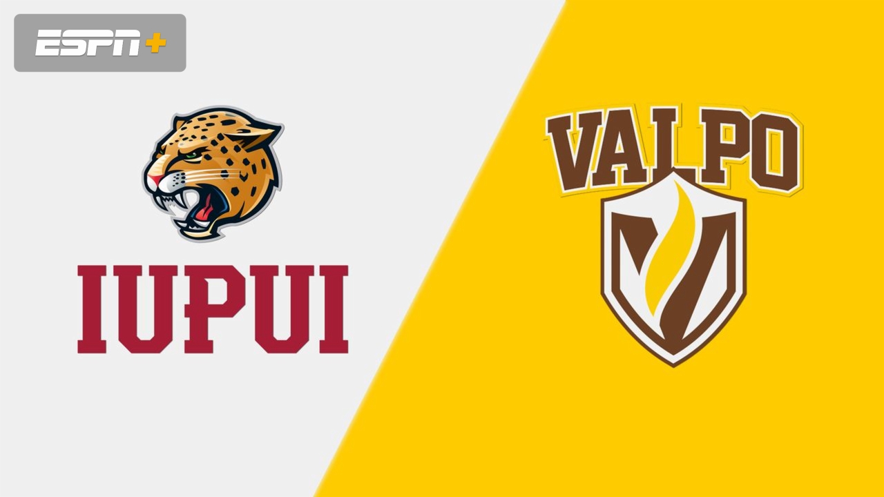 IUPUI vs. Valparaiso