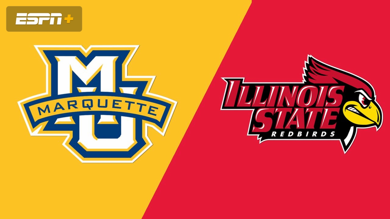 #19 Marquette vs. Illinois State