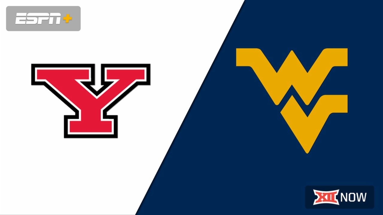 Youngstown State vs. West Virginia