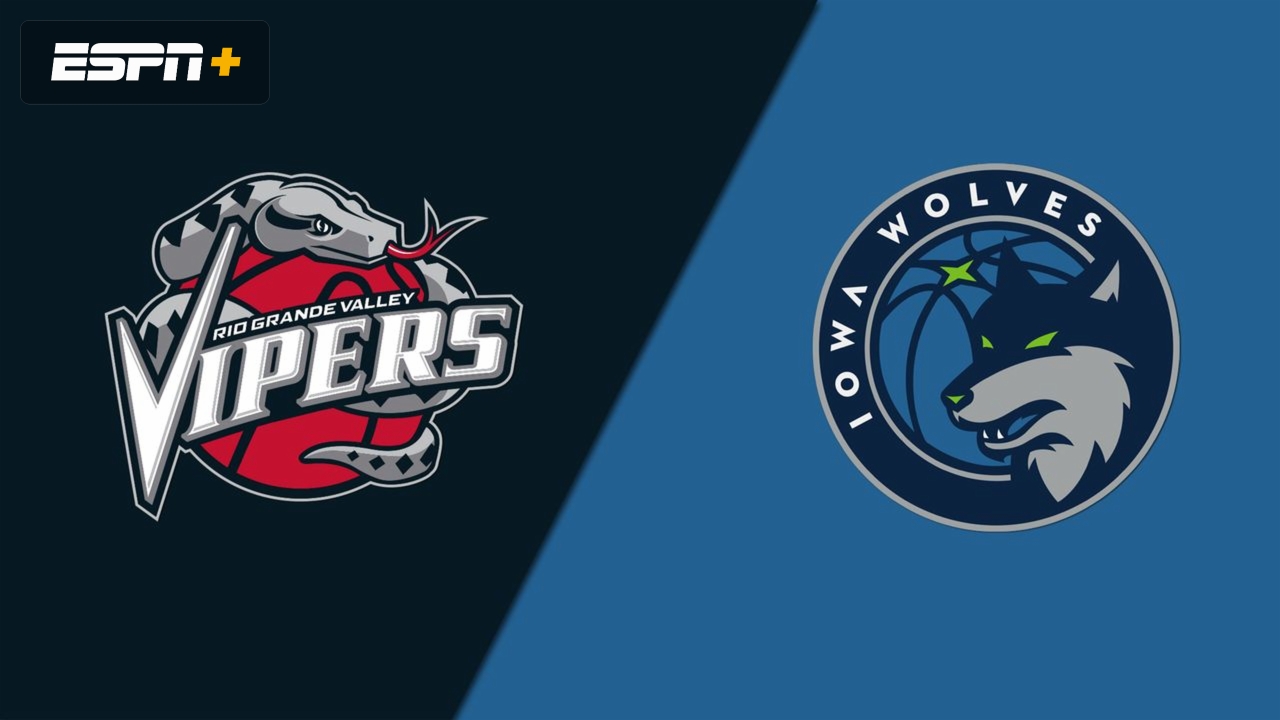 Rio Grande Valley Vipers vs. Iowa Wolves