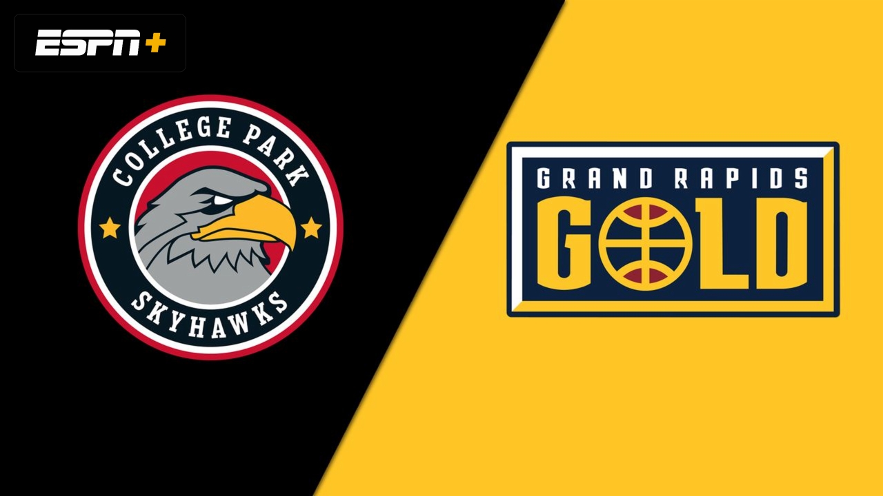College Park Skyhawks vs. Grand Rapids Gold