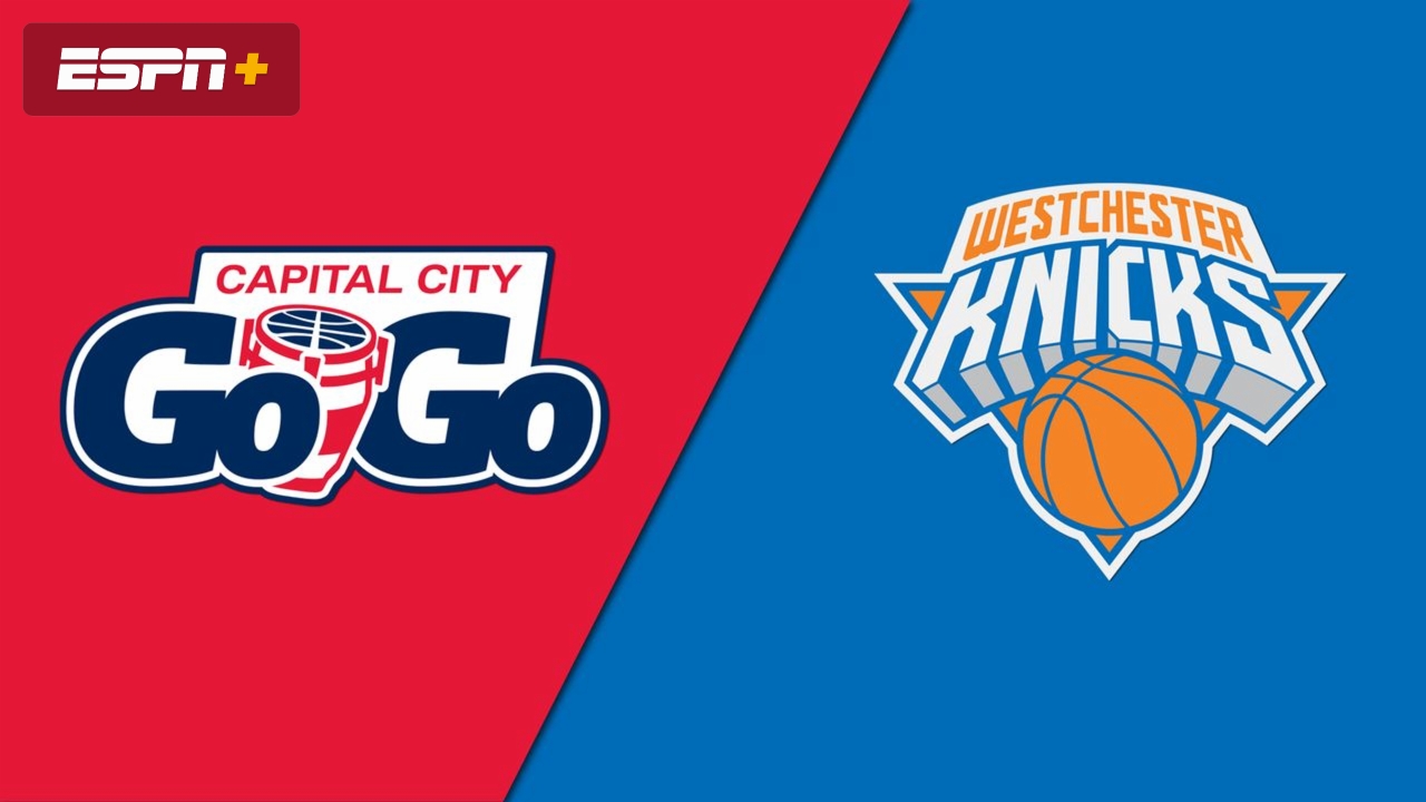 Capital City Go-Go vs. Westchester Knicks