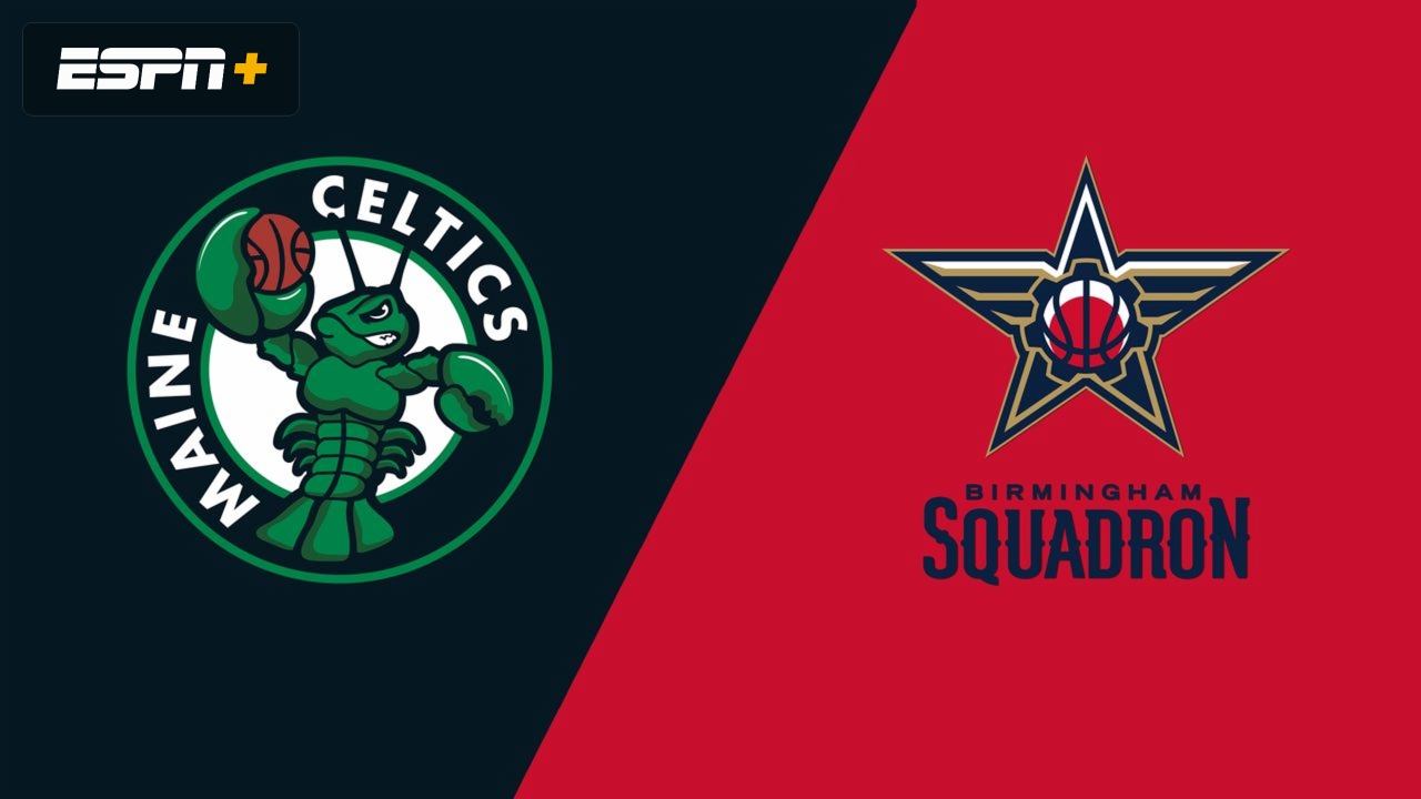 Maine Celtics vs. Birmingham Squadron