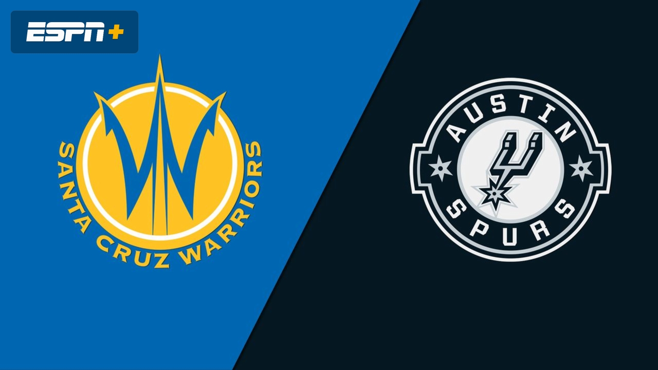 Santa Cruz Warriors vs. Austin Spurs