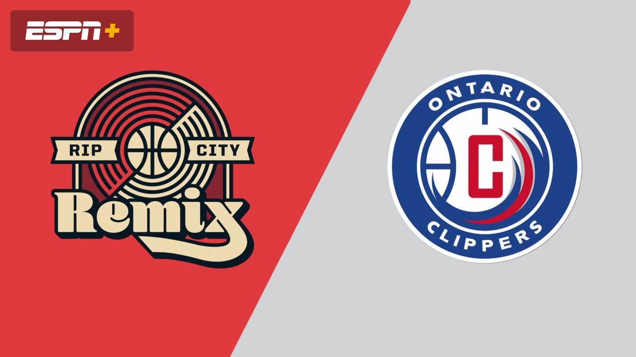 Rip City Remix vs. Ontario Clippers