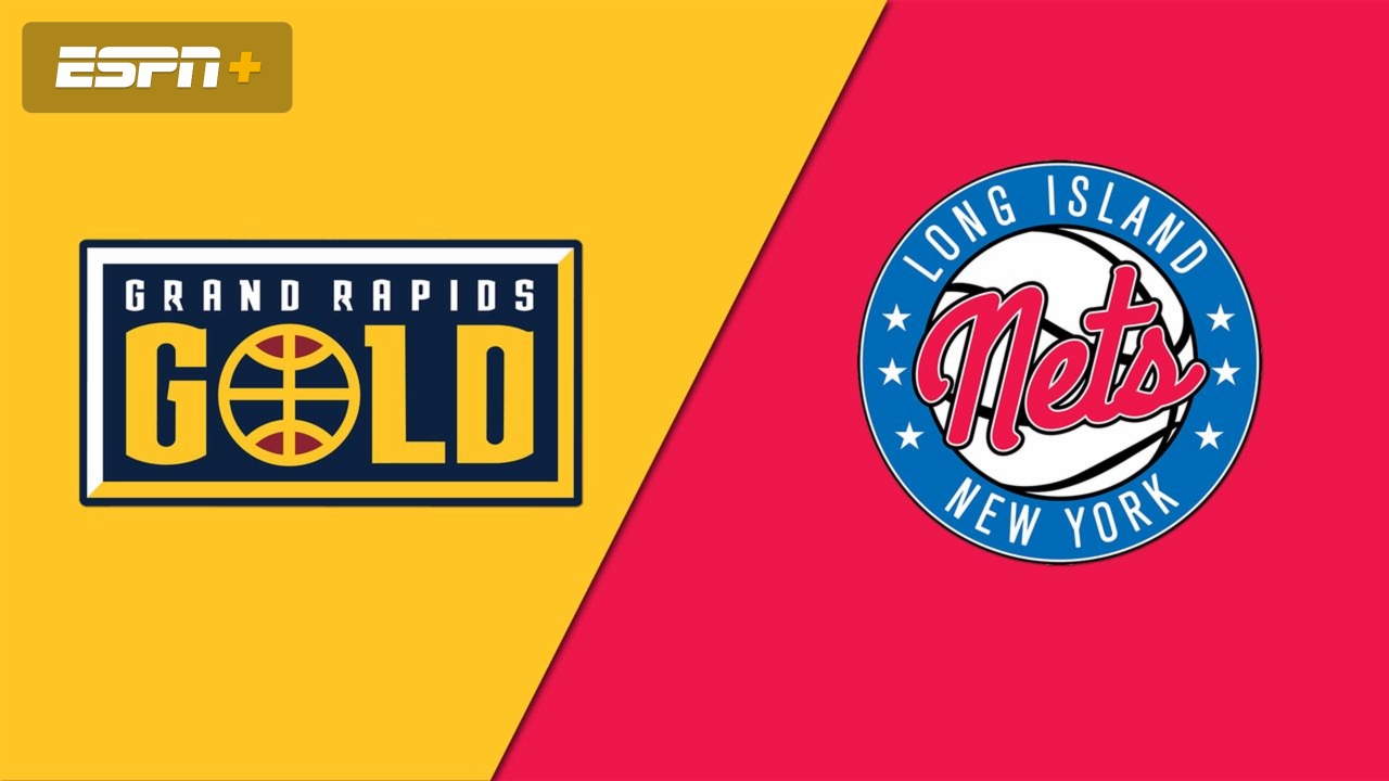 Grand Rapids Gold vs. Long Island Nets