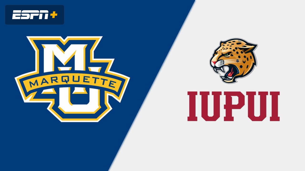 Marquette vs. IUPUI