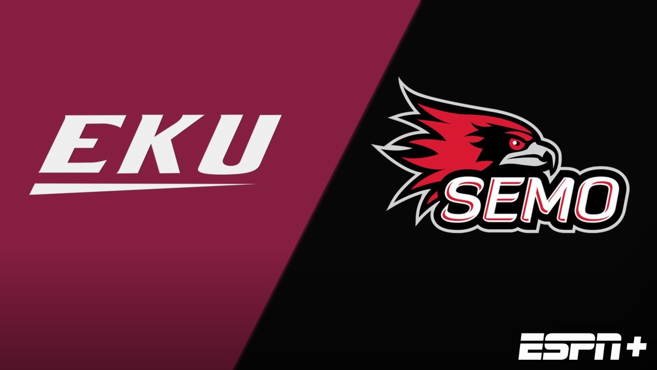 Eastern Kentucky vs. Southeast Missouri State
