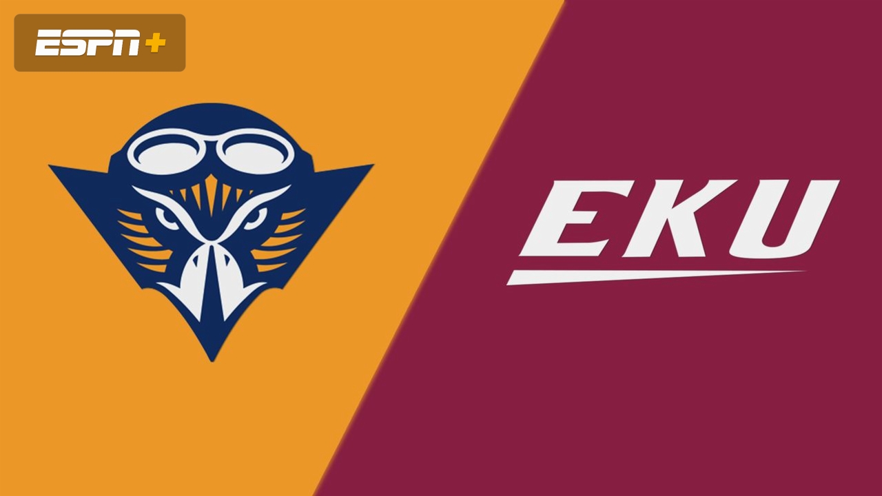 UT Martin vs. Eastern Kentucky