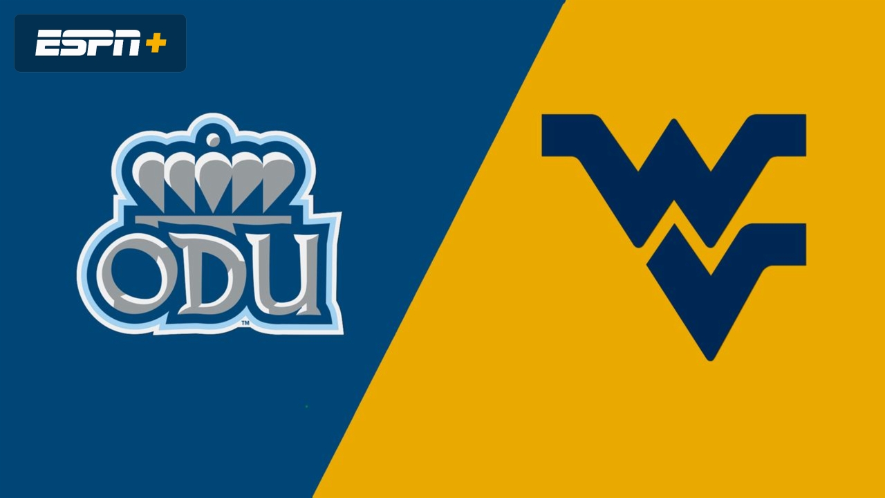 Old Dominion vs. #7 West Virginia