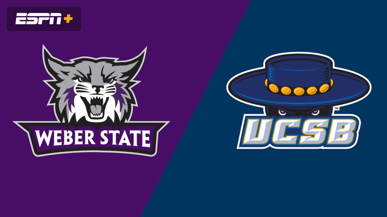Weber State vs. UC Santa Barbara