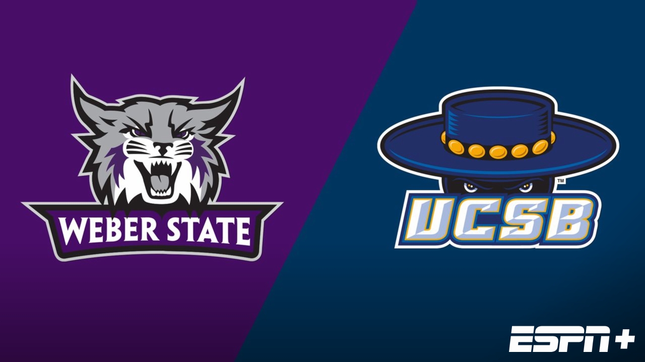 Weber State vs. UC Santa Barbara