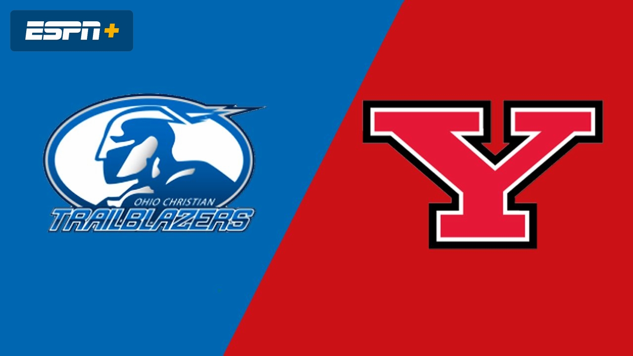 Ohio Christian vs. Youngstown State