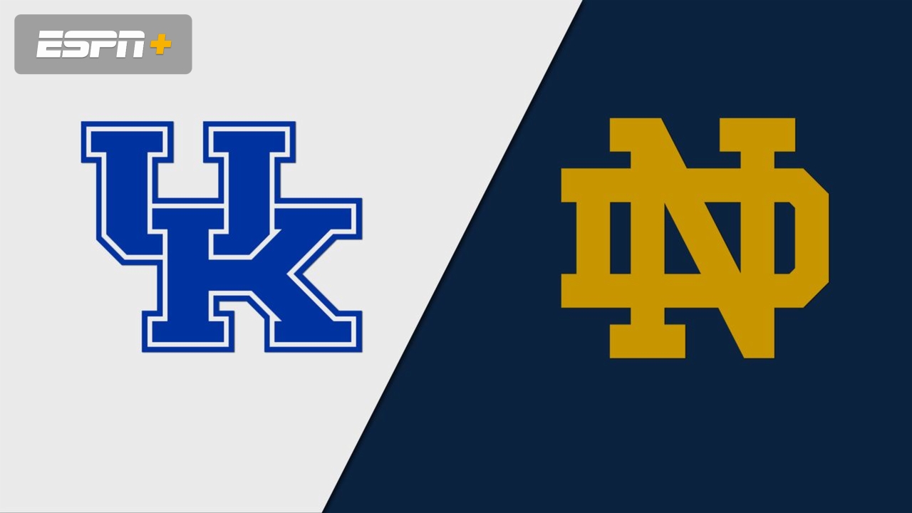 Kentucky vs. #2 Notre Dame (Second Round)