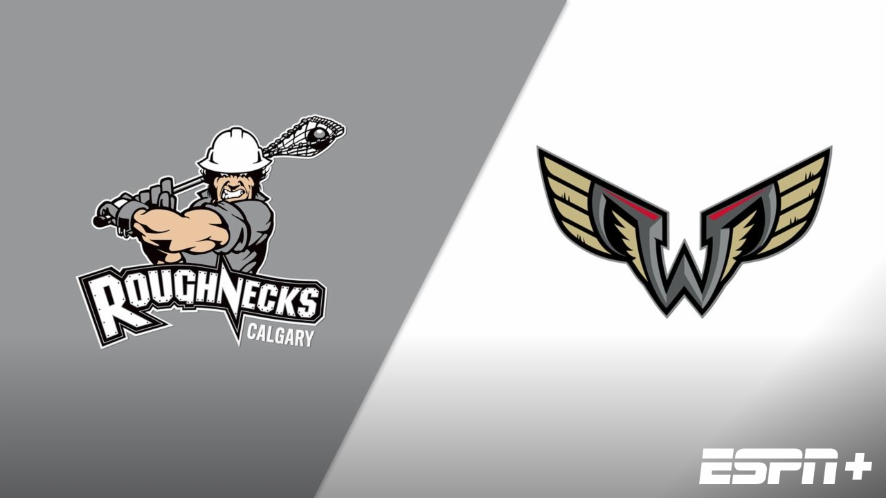 Calgary Roughnecks vs. Philadelphia Wings