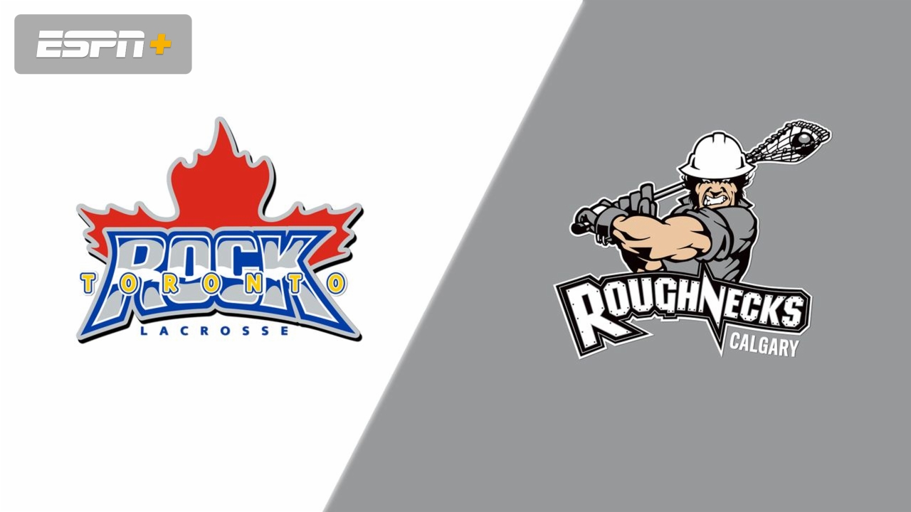 Toronto Rock vs. Calgary Roughnecks
