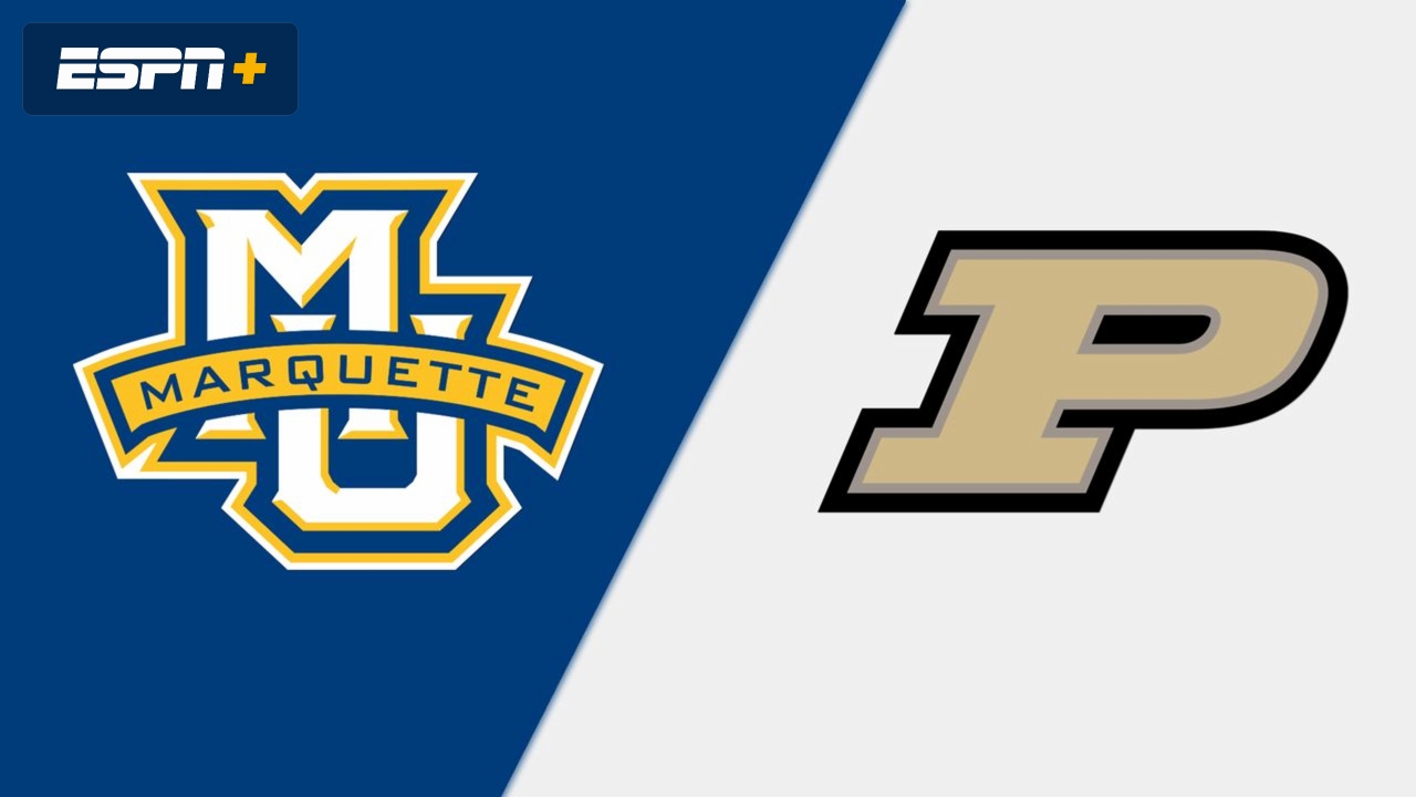 #6 Marquette vs. #3 Purdue (Second Round)