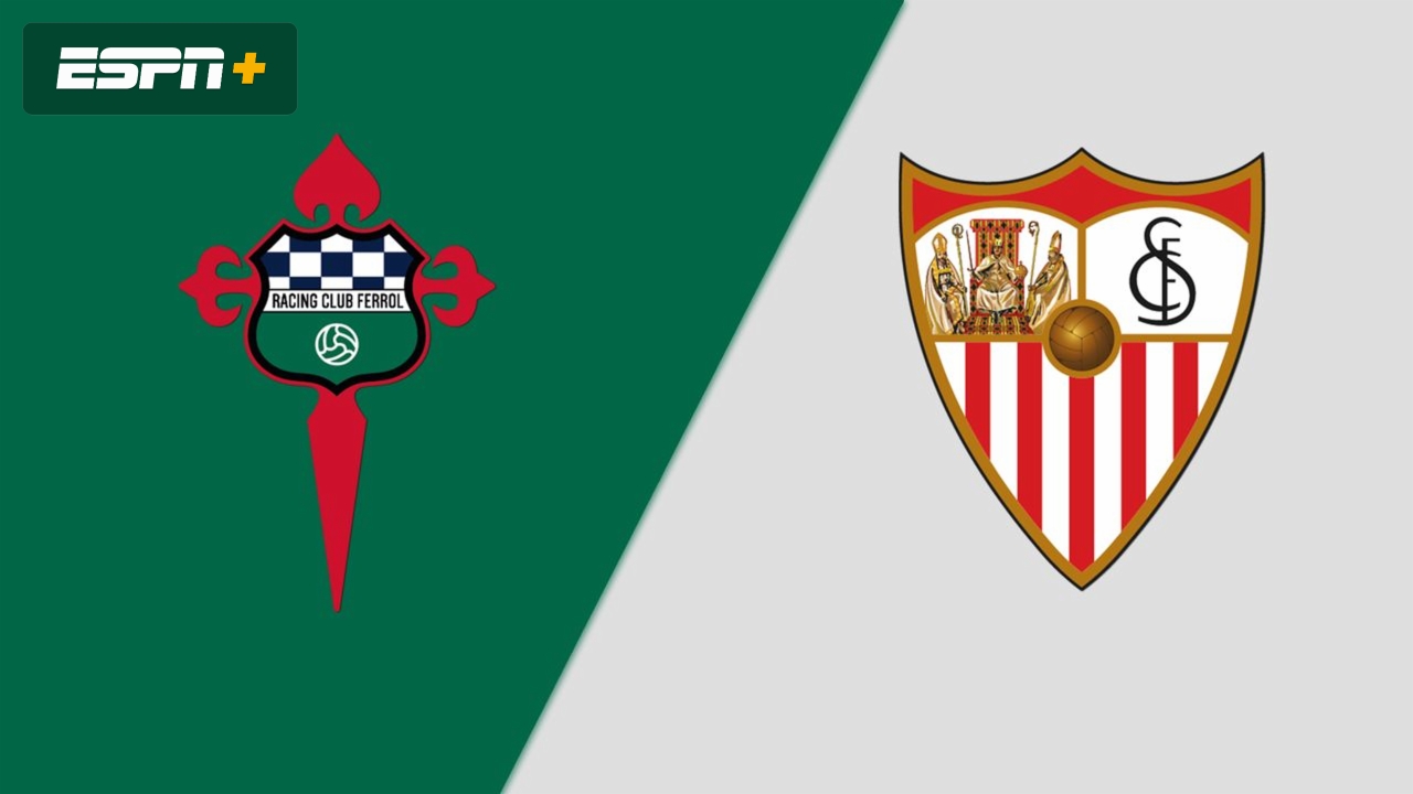 En Español-Racing Ferrol vs. Sevilla (Fecha #3) (Copa del Rey)