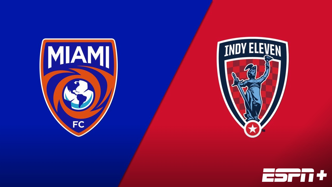 Miami FC vs. Indy Eleven