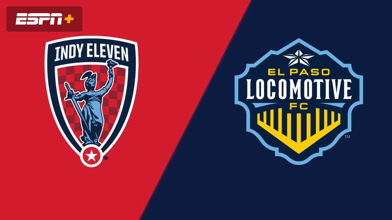 Indy Eleven vs. El Paso Locomotive FC