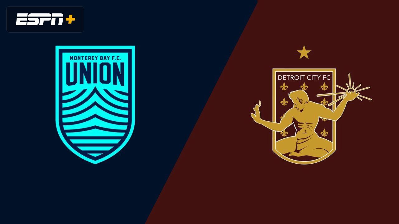 Monterey Bay FC vs. Detroit City FC