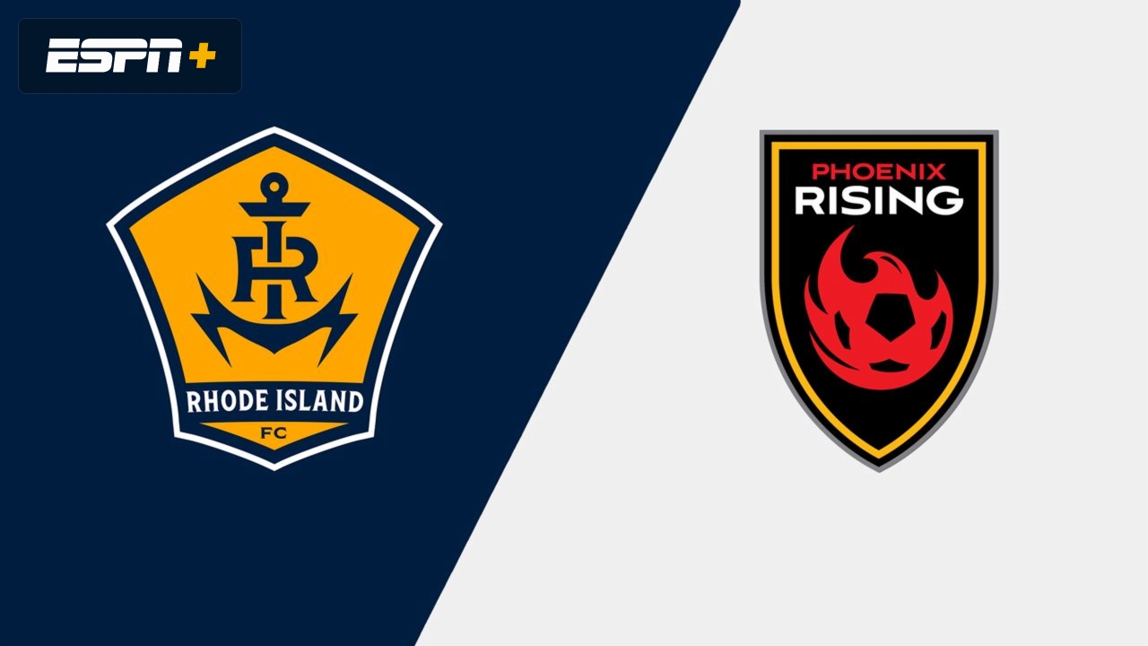 Rhode Island FC vs. Phoenix Rising FC