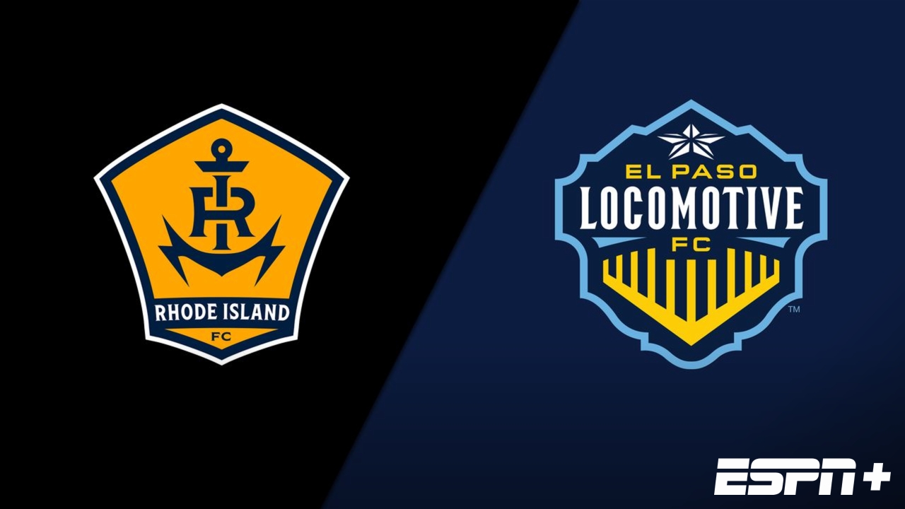 Rhode Island FC vs. El Paso Locomotive FC