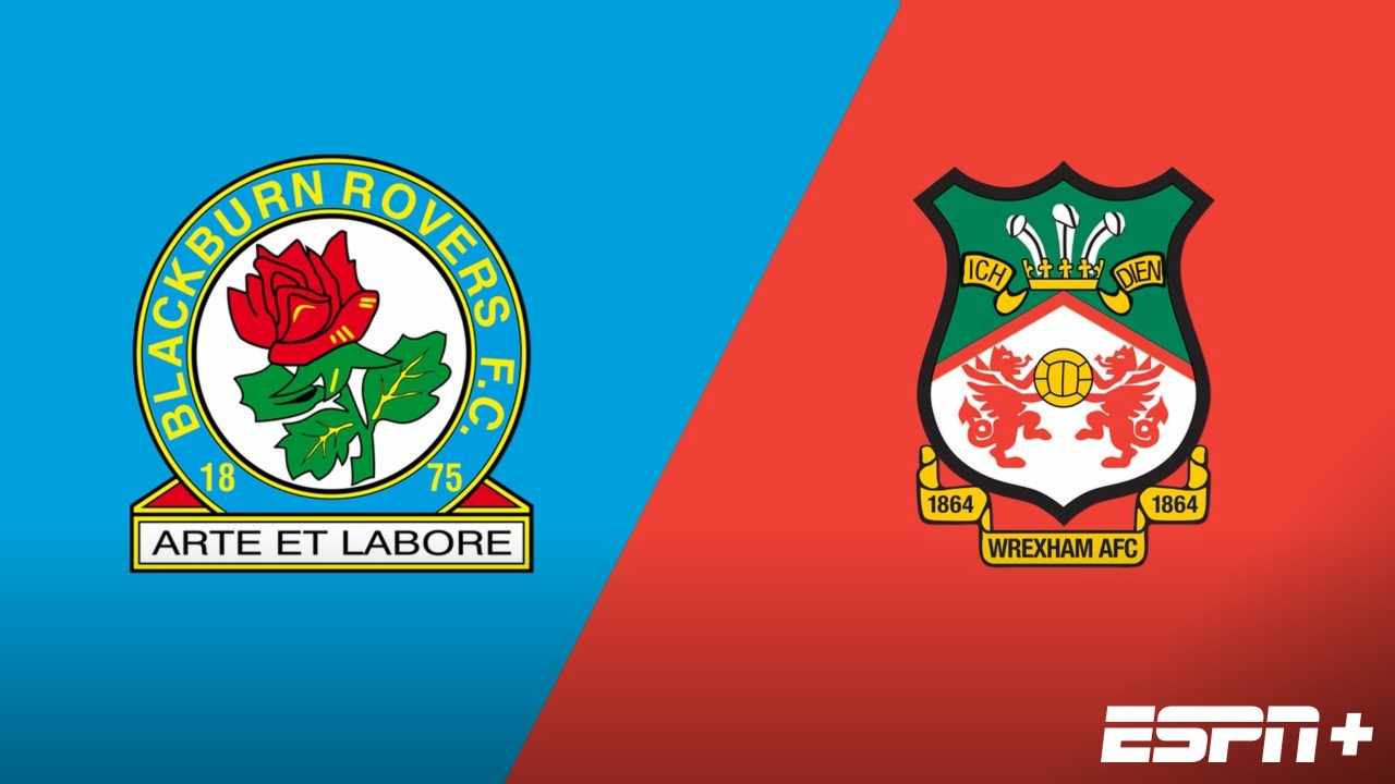 Blackburn Rovers vs. Wrexham AFC (Fourth Round)
