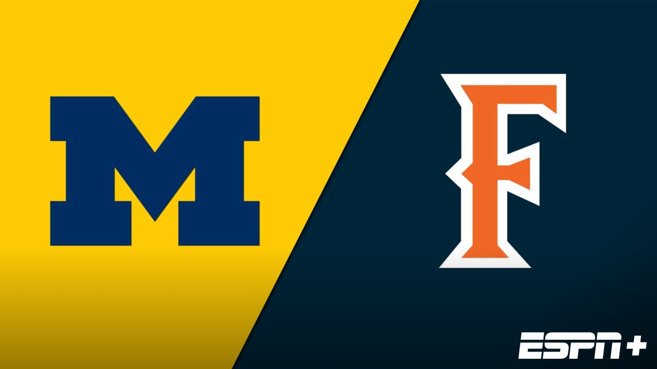 Michigan vs. Cal State Fullerton