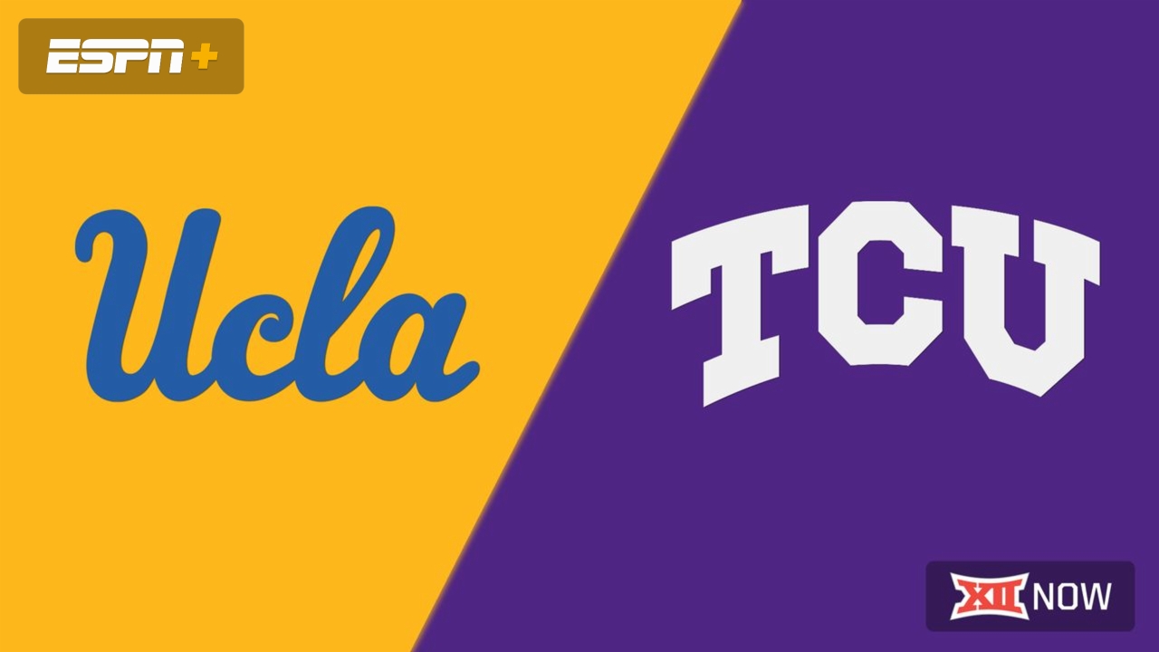 #20 UCLA vs. #5 TCU