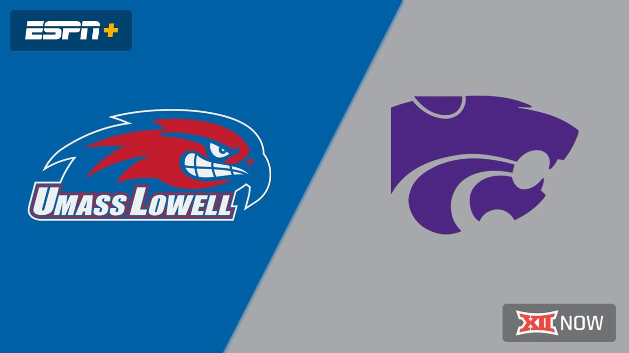 UMass Lowell vs. Kansas State