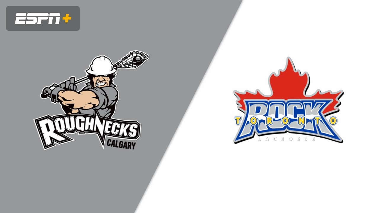Calgary Roughnecks vs. Toronto Rock