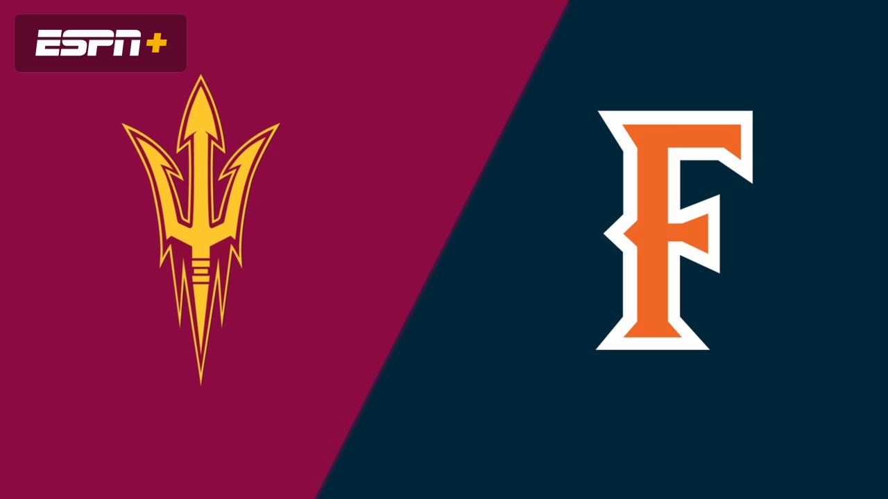 Arizona State vs. Cal State Fullerton