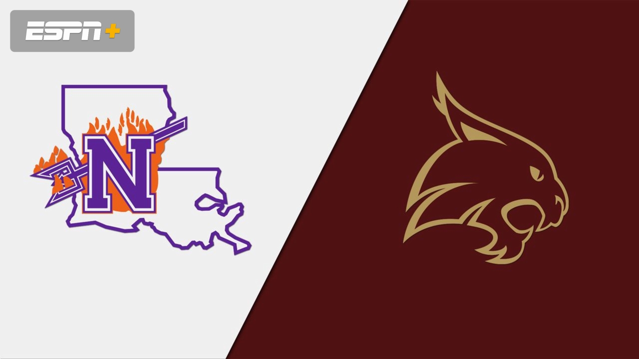 Northwestern State vs. Texas State