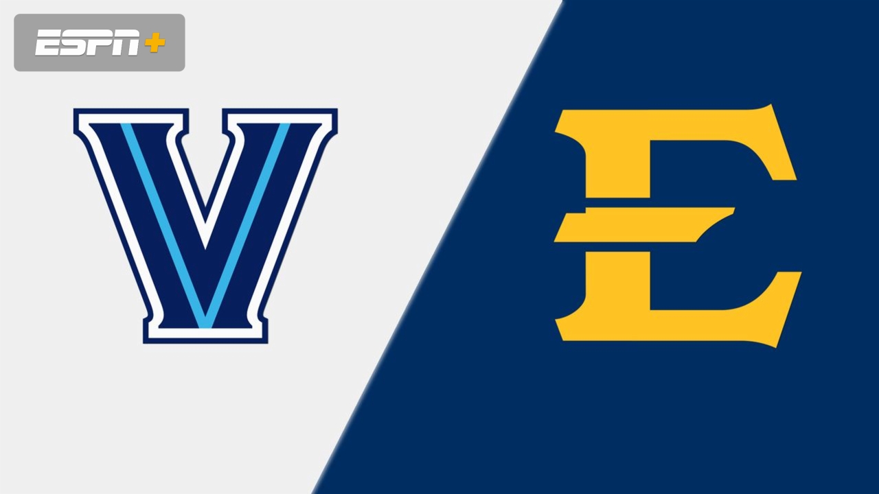 Villanova vs. East Tennessee State