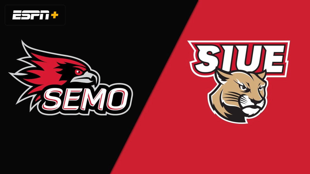 Southeast Missouri State vs. SIU Edwardsville