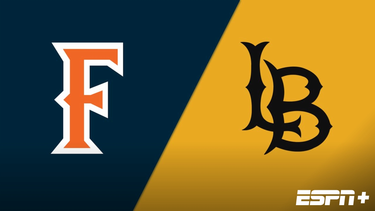 Cal State Fullerton vs. Long Beach State