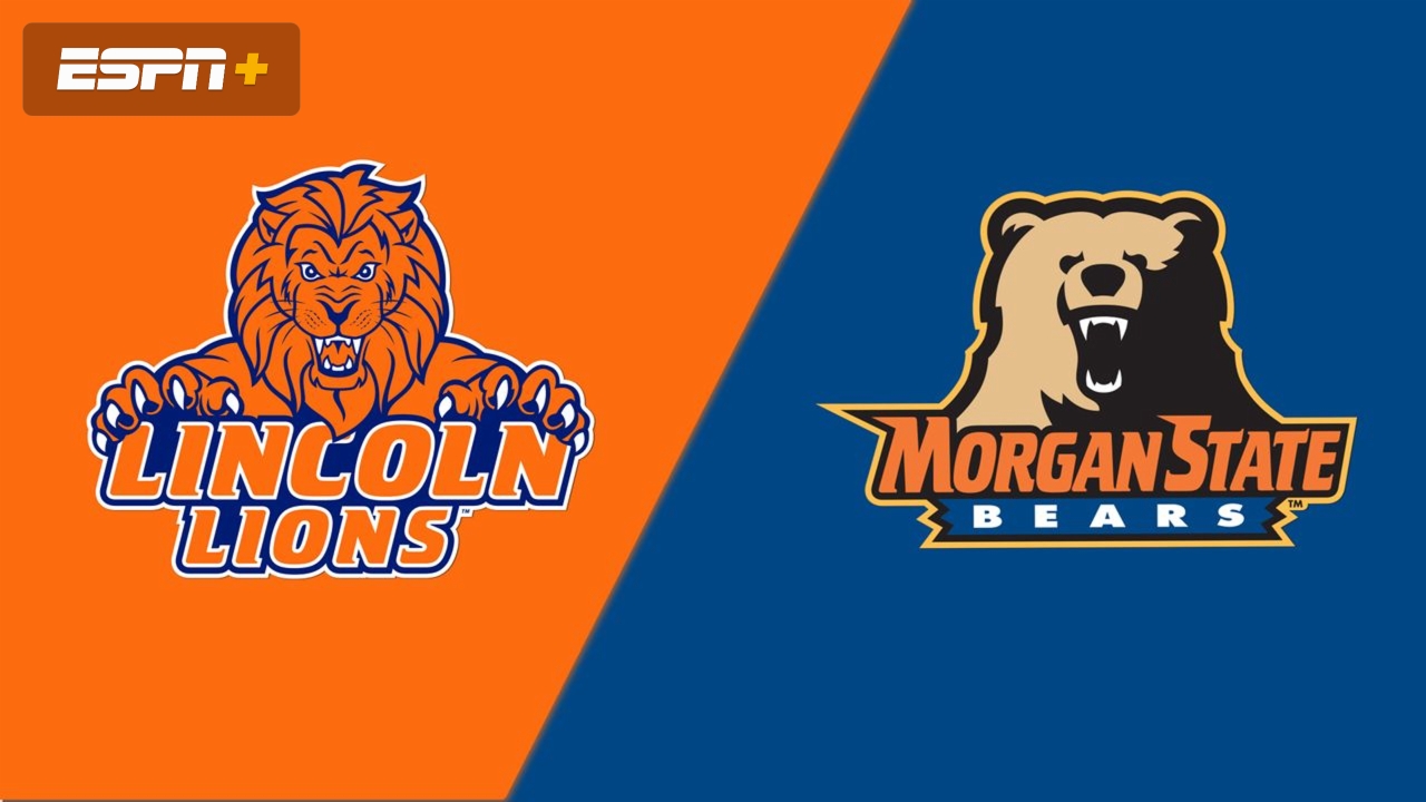 Lincoln (PA) vs. Morgan State
