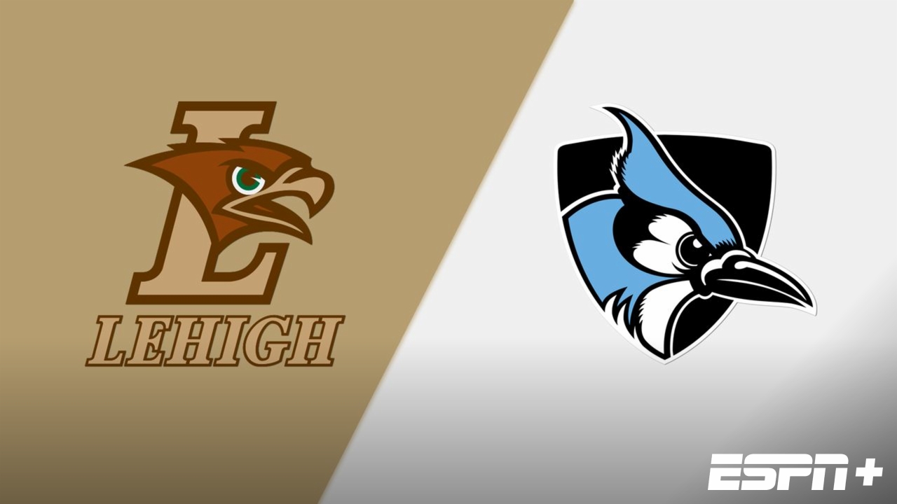 Lehigh vs. #3 Johns Hopkins (First Round)